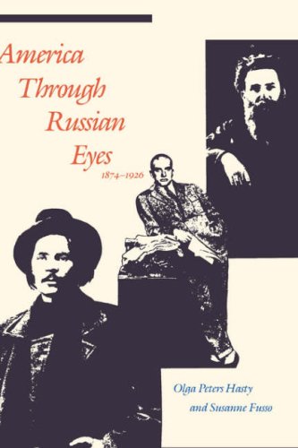 America through Russian Eyes, 1874-1926 [Hardcover]