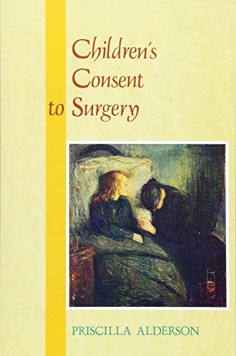 Children's Consent To Surgery. [Paperback]
