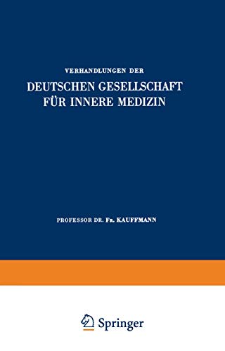 Einundsechzigster Kongress Gehalten zu Wiesbaden vom 18.21. April 1955 [Paperback]