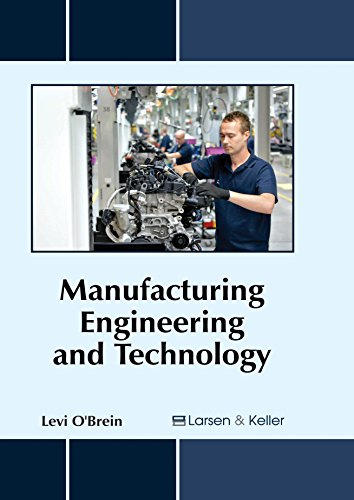 Manufacturing Engineering And Technology [Hardcover]