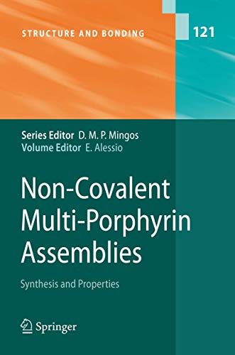 Non-Covalent Multi-Porphyrin Assemblies Synthesis and Properties [Hardcover]