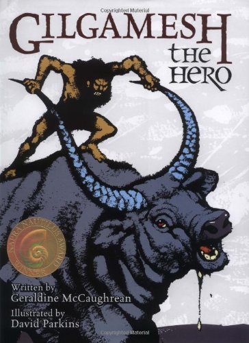 Gilgamesh The Hero [Hardcover]