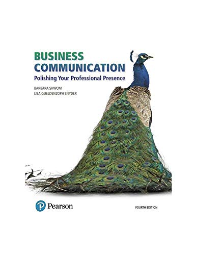 Business Communication Polishing Your Professional Presence [Paperback]