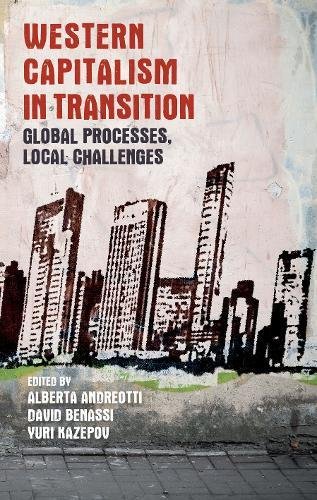 Western capitalism in transition Global processes, local challenges [Hardcover]