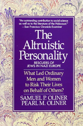 Altruistic Personality Rescuers Of Jews In Nazi Europe [Paperback]