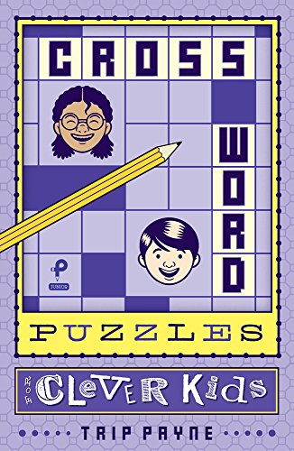 Crossword Puzzles for Clever Kids [Paperback]