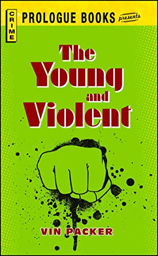 Young And Violent [Paperback]
