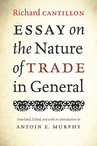 Essay On The Nature Of Trade In General [Paperback]