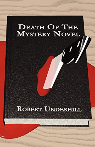 Death Of The Mystery Novel [Paperback]