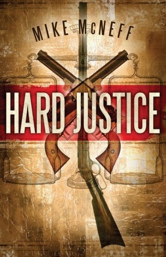 Hard Justice The Legend Of Jasper Lee [Paperback]