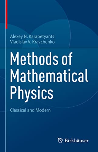 Methods of Mathematical Physics Classical and Modern [Hardcover]