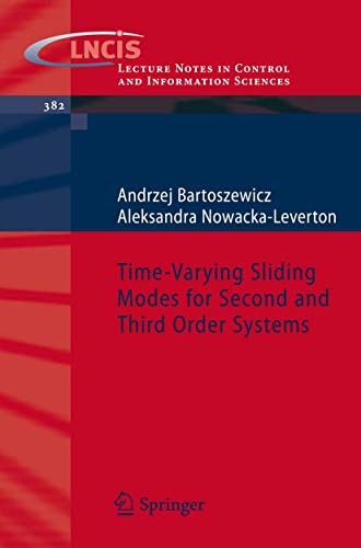 Time-Varying Sliding Modes for Second and Third Order Systems [Paperback]