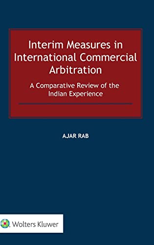 Interim Measures In International Commercial Arbitration