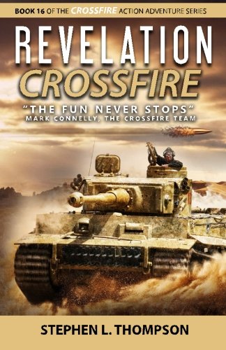 Revelation Crossfire  the Fun Never Stops  - Mark Connelly, The Crossfire Team  [Paperback]