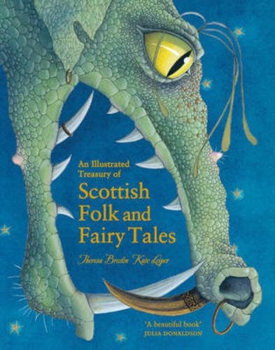 An Illustrated Treasury Of Scottish Folk And Fairy Tales [Hardcover]