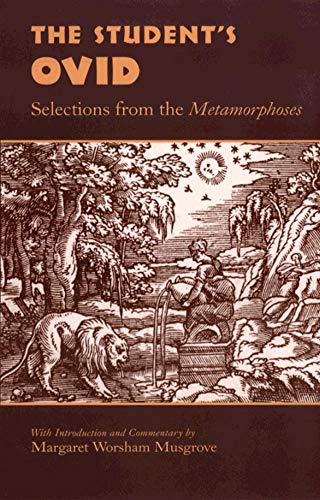 The Students Ovid Selections From The Metamorphoses (oklahoma Series In Classi [Paperback]