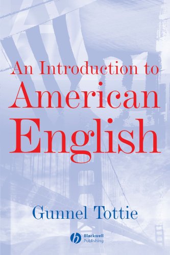 An Introduction To American English [Paperback]