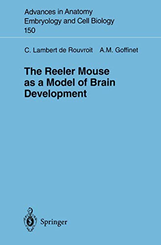 The Reeler Mouse as a Model of Brain Development [Paperback]