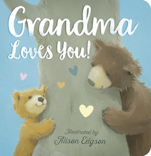 Grandma Loves You [Board book]