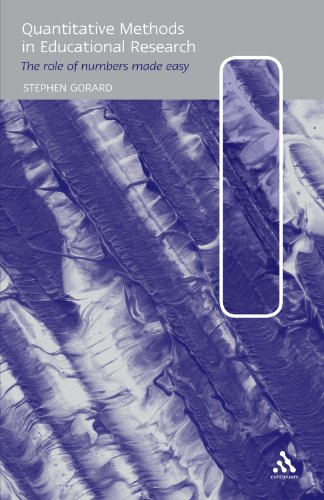 Quantitative Methods in Educational Research The Role of Numbers Made Easy [Paperback]