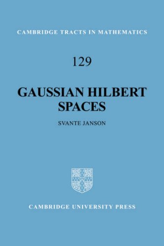 Gaussian Hilbert Spaces [Paperback]