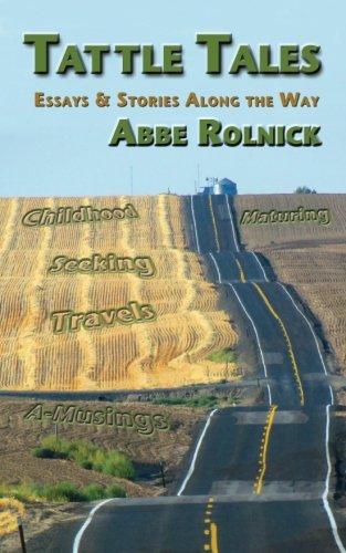 Tattle Tales Essays And Stories Along The Way [Paperback]