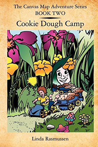 Canvas Map Adventures Series Book  Cookie Dough Camp [Unknown]