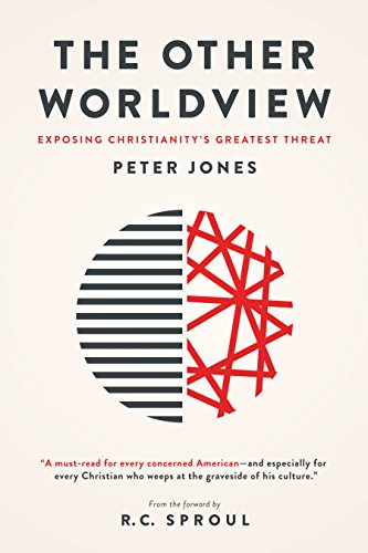 The Other Worldview Exposing Christianity's Greatest Threat [Paperback]