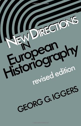 New Directions in European Historiography [Paperback]