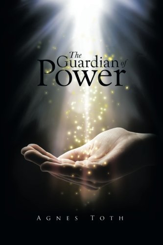 The Guardian Of Power [Paperback]