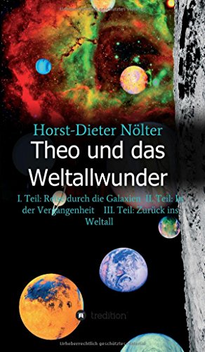 Theo Und Das Weltallwunder (german Edition) [Hardcover]