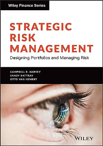 Strategic Risk Management Designing Portfolios and Managing Risk [Hardcover]