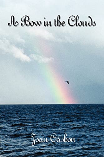 A Bow In The Clouds [Paperback]