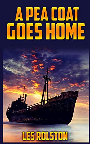 A Pea Coat Goes Home [Paperback]