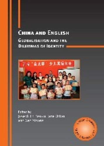 China and English Globalisation and the Dilemmas of Identity [Paperback]