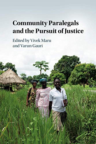 Community Paralegals and the Pursuit of Justice [Paperback]