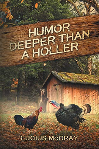 Humor Deeper Than a Holler [Paperback]