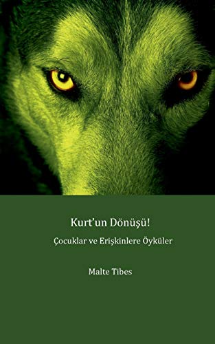 Kurt'un Donusu (turkish Edition) [Paperback]
