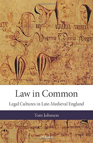 Law in Common Legal Cultures in Late-Medieval England [Hardcover]