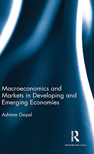 Macroeconomics and Markets in Developing and Emerging Economies [Hardcover]