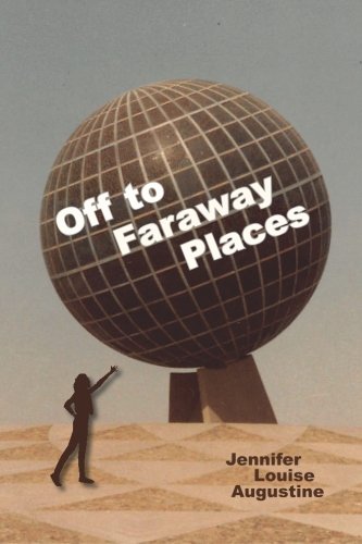 Off To Faraway Places [Paperback]