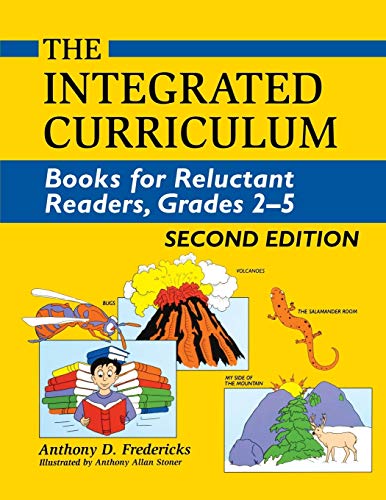 The Integrated Curriculum Books for Reluctant Readers, Grades 25 [Paperback]