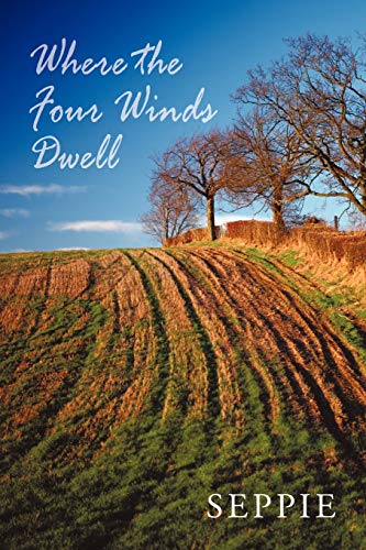 Where the Four Winds Dwell [Paperback]