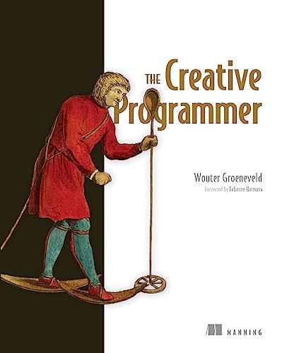 The Creative Programmer [Paperback]