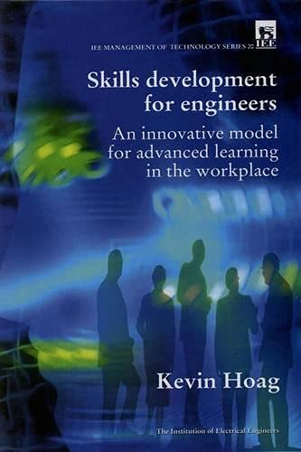 Skills Development for Engineers Innovative model for advanced learning in the  [Hardcover]