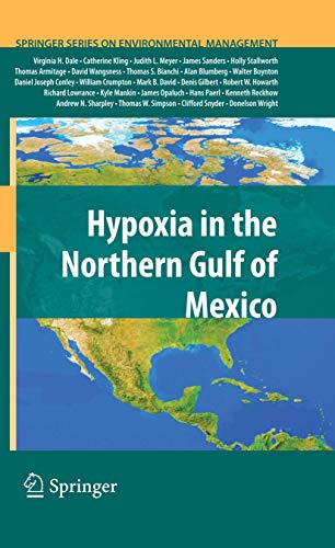 Hypoxia in the Northern Gulf of Mexico [Paperback]