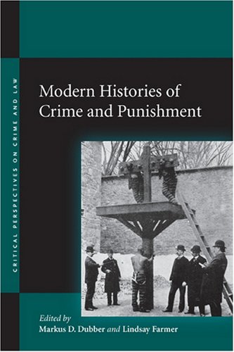Modern Histories of Crime and Punishment [Hardcover]