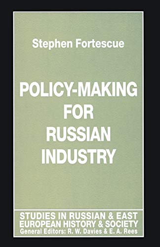 Policy-Making for Russian Industry [Paperback]