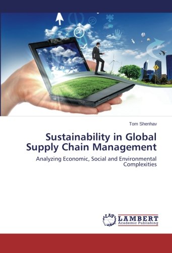 Sustainability In Global Supply Chain Management [Paperback]