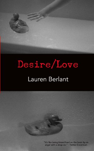 Desire/love [Paperback]